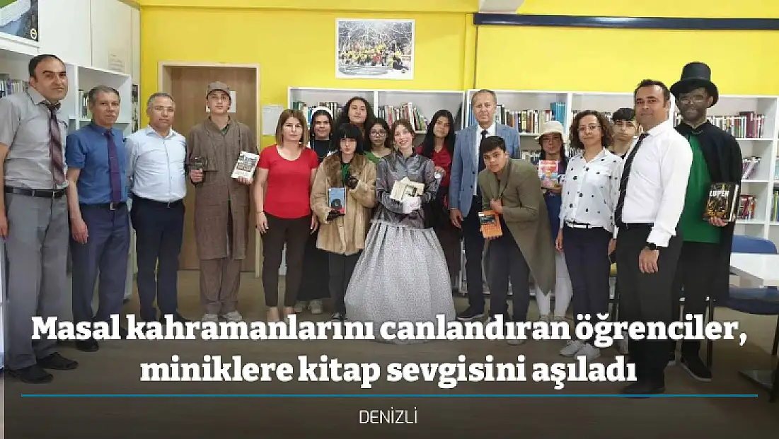 Masal kahramanlarını canlandıran öğrenciler, miniklere kitap sevgisini aşıladı