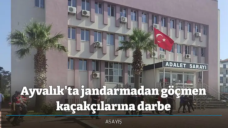 Ayvalık'ta jandarmadan göçmen kaçakçılarına darbe